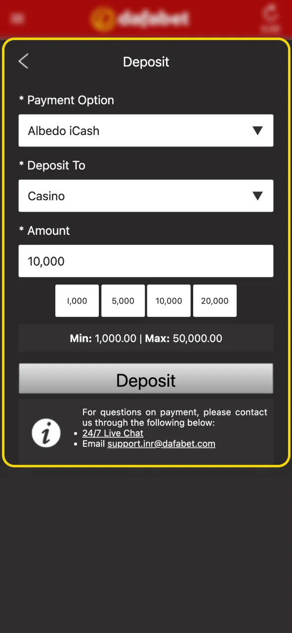 Open the Cashier at Dafabet Casino and top up your balance securely.