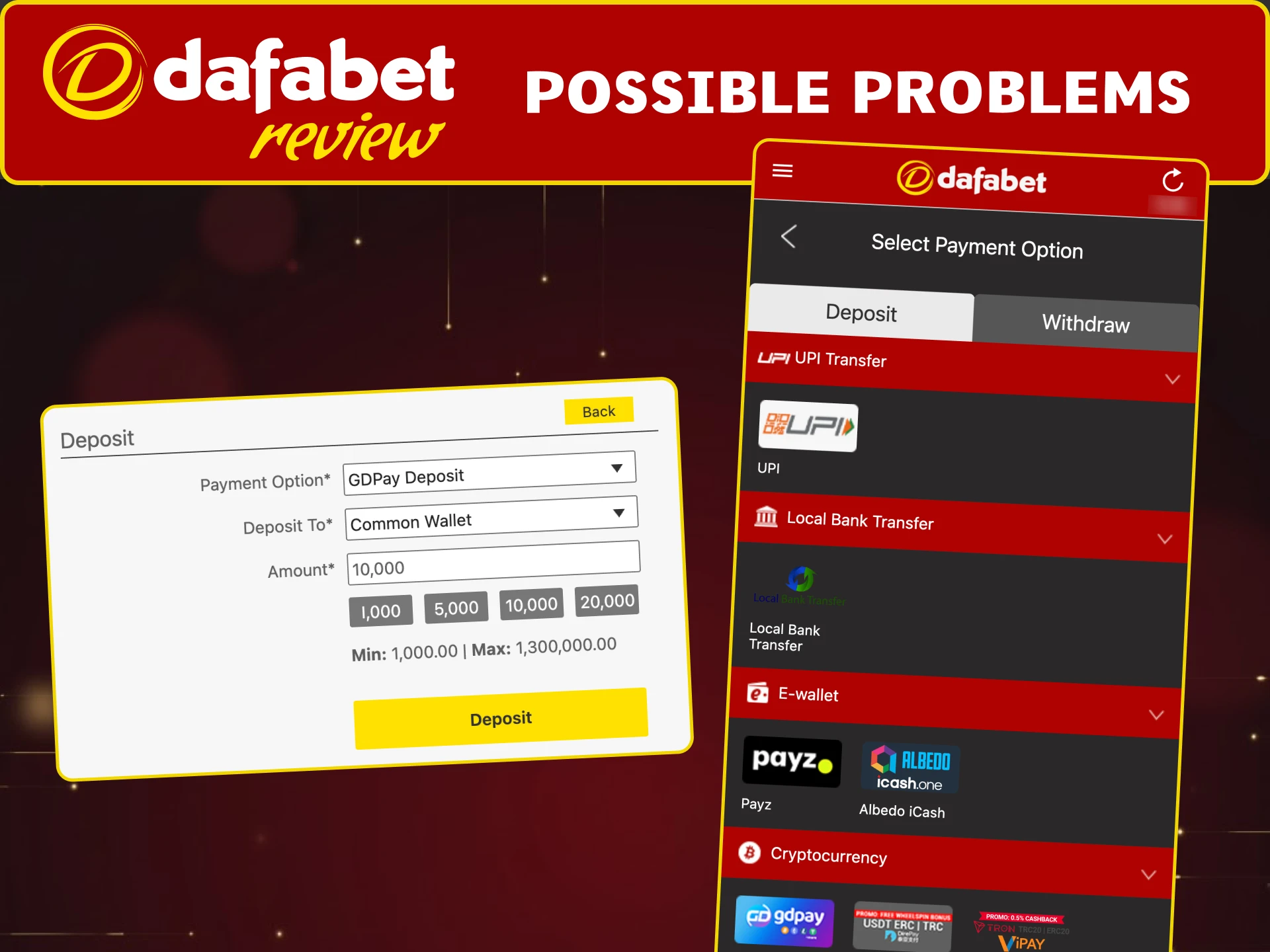 Contact Dafabet support if deposit is not processed or payment information is incorrect.