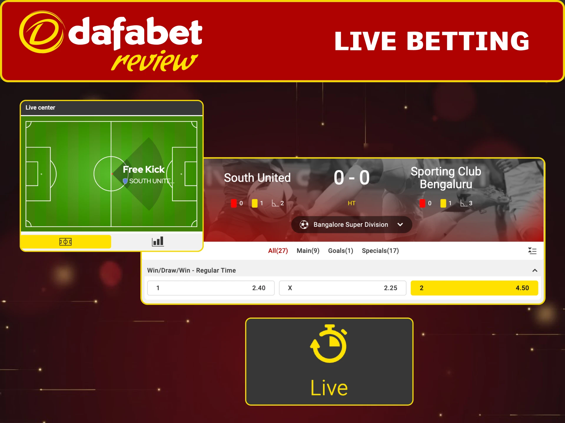 Bet live on Dafabet football matches and react instantly to every goal or card.