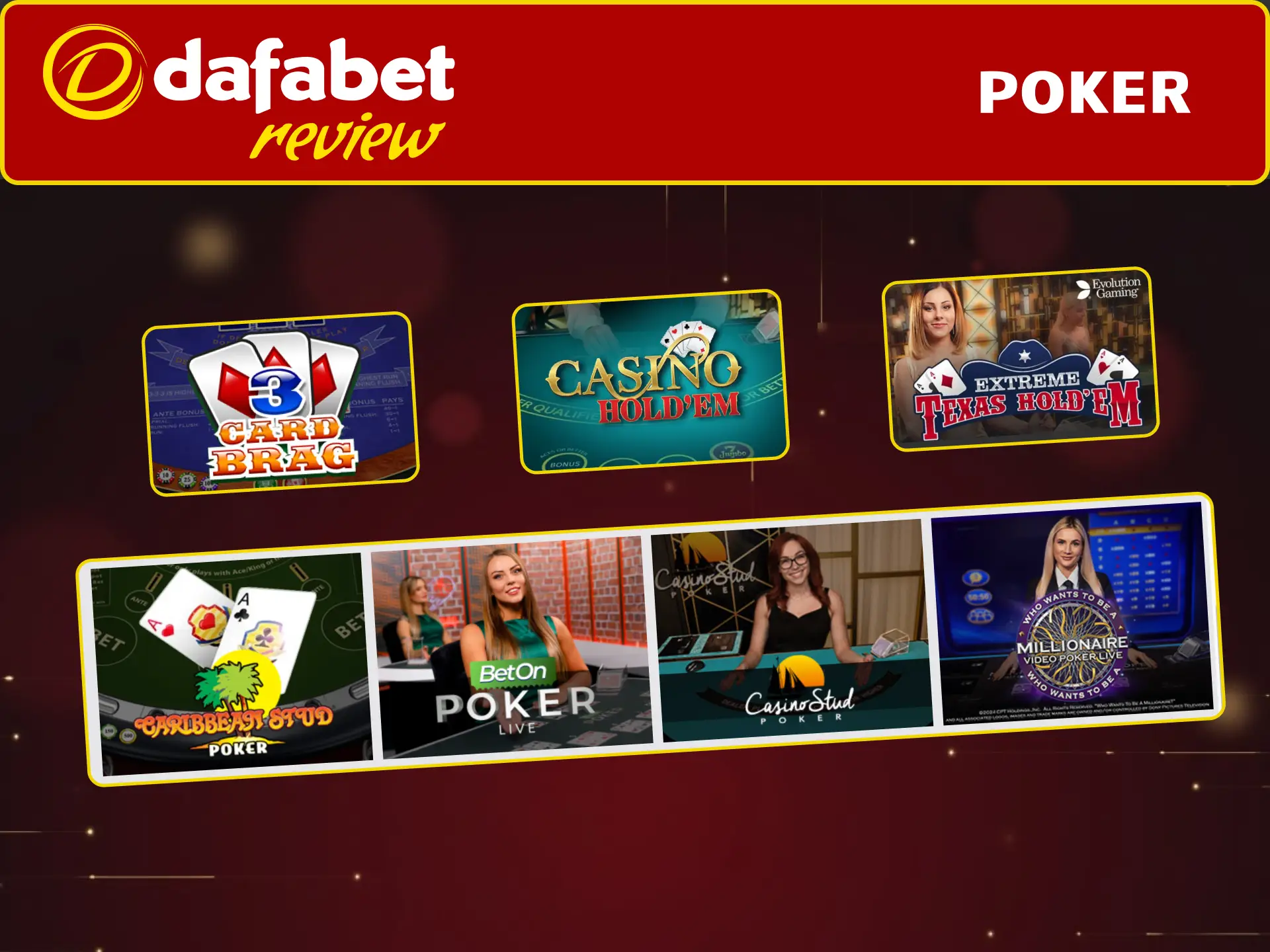 Play Poker at Dafabet and compete for the best hand against real players.