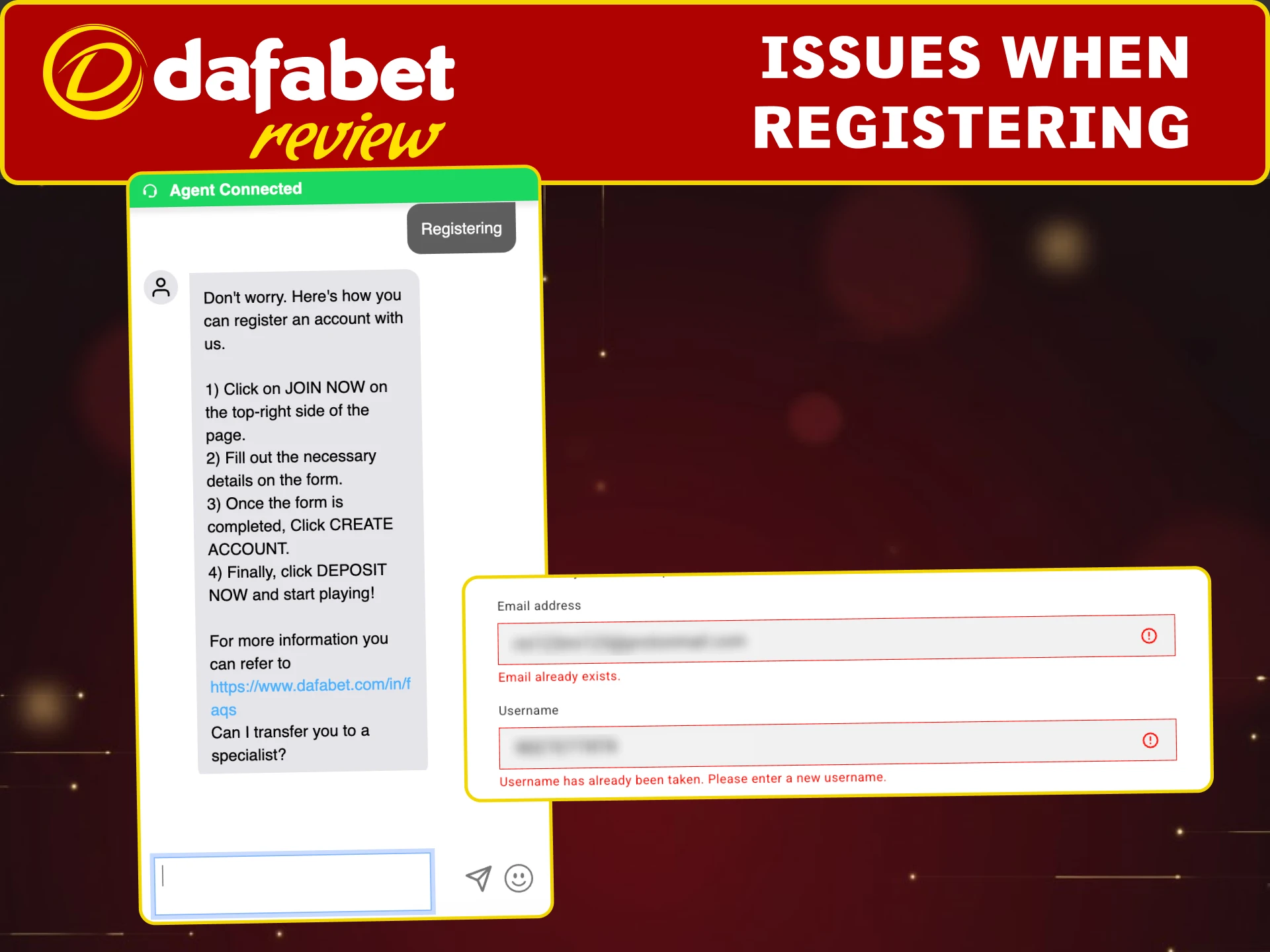 Contact Dafabet if promo code, username, or email causes registration errors.