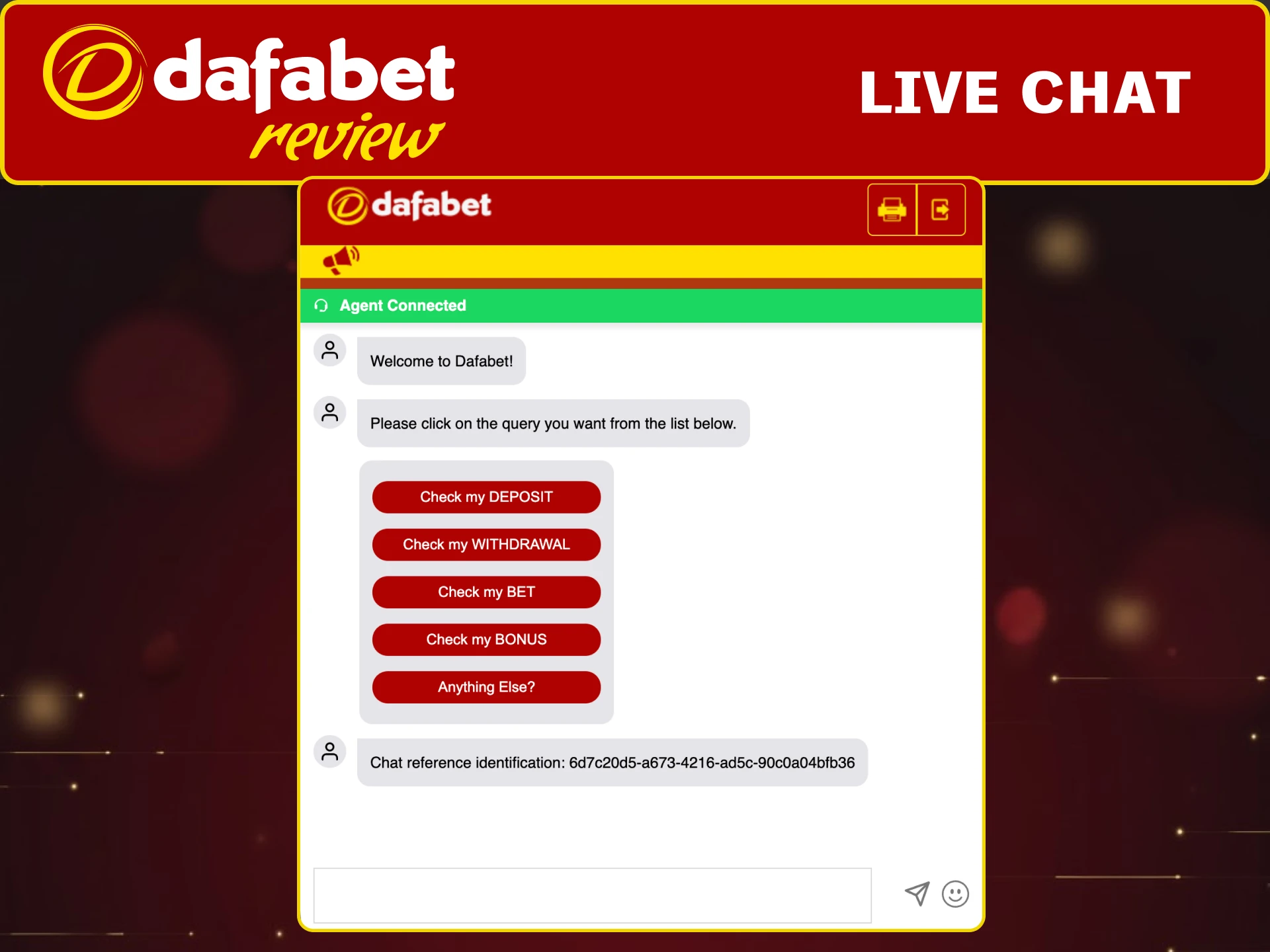 Open Help Center and start live chat to get quick answers from Dafabet.